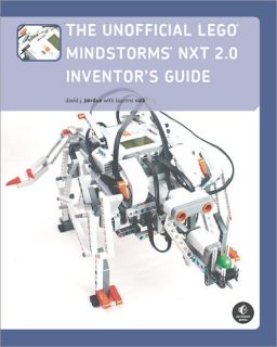 The Unofficial LEGO Mindstorms NXT 2.0 Inventors Guide