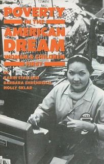 Poverty in the American Dream Women and Children First by Karin 
