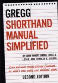 The GREGG Shorthand Manual Simplified, Zoubek, Charles, Leslie, Louis 