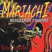   Lindo Y Querido by Mariachi Aguila Real CD, Mar 1998, Madacy
