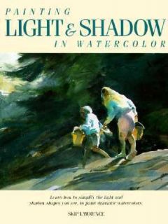   and Shadow in Watercolor by William B. Lawrence 1995, Hardcover