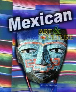 Mexican Art and Culture by Elizabeth Lewis 2003, Hardcover