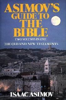 Asimovs Guide to the Bible Set A Historical Look at the Old and New 