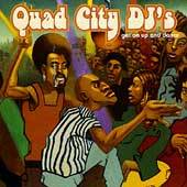   on up and Dance by Quad City DJs CD, Jun 1996, Atlantic Label