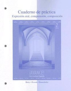 Avance Intermediate Spanish by Mary Lee Bretz, Rodney Bransdorfer 