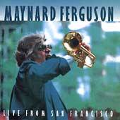   San Francisco by Maynard Ferguson CD, Jun 1994, Avenue Rhino