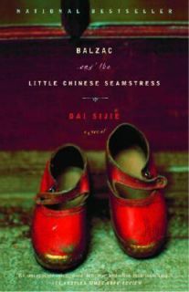 Balzac and the Little Chinese Seamstress by Dai Sijie and Sijie Dai 