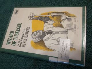 WIZARD OF TUSKEGEE,LIFE OF GEORGE WASHINGTON CARVER 1st
