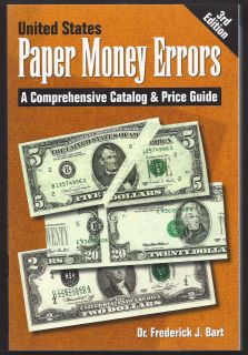   BOOKU.S. PAPER MONEY ERRORScurren​t editionNEW COPYFRED BART