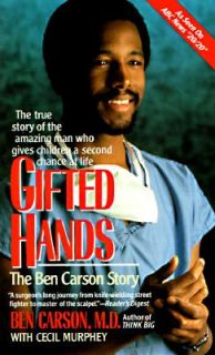 Gifted Hands The Ben Carson Story by Ben Carson 1993, Paperback