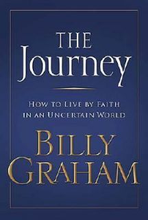   by Faith in an Uncertain World by Billy Graham 2006, Hardcover