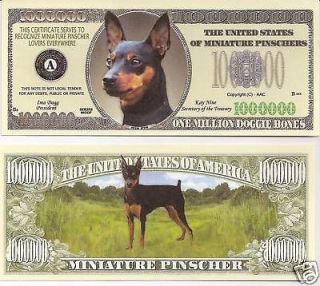 Miniature Pinscher $Million Dollar$ Novelty Bill