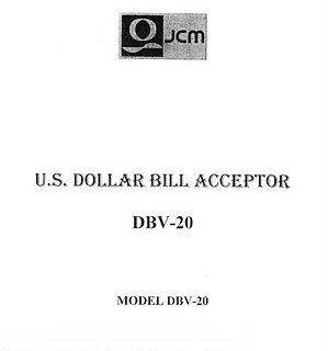 JCM Bill Acceptor (Changer) DBV 20 39 Page Manual PDF sent by email