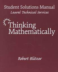 Thinking Mathematically by Robert Blitzer 2000, Paperback, Solution 