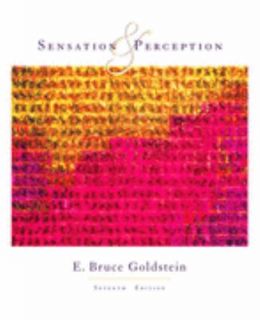Sensation and Perception by E. Bruce Goldstein 2006, Hardcover