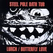 Lurch Butterfly Love by Steel Pole Bath Tub Cassette, Jul 1990, Boner 