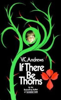 If There Be Thorns by V. C. Andrews 1990, Paperback