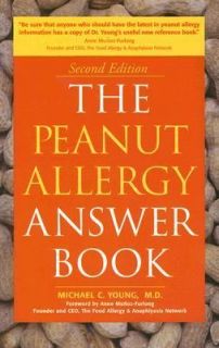 The Peanut Allergy Answer Book by Michael C. Young 2006, Paperback 