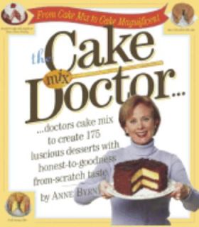 The Cake Mix Doctor by Anne Byrn 1999, Hardcover, Teachers Edition of 