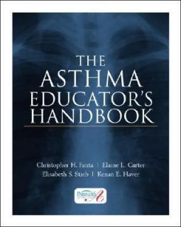 The Asthma Educators by Elaine L. Carter, Elisabeth S. Stieb, Kenan E 