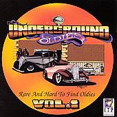 Underground Oldies, Vol. 1 CD, Feb 1997, I.T.P. Records