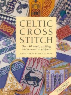 Celtic Cross Stitch Over 40 Small, Exciting and Innovative Projects by 