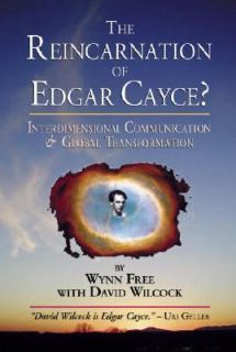 Reincarnation of Edgar Cayce Interdimensional Communication and Global 