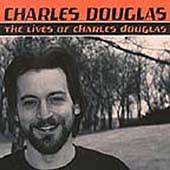 The Lives of Charles Douglas by Charles Douglas CD, Jun 1999, Number 