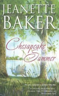 Chesapeake Summer by Jeanette Baker 2007, Paperback