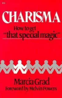 Charisma How to Get That Special Magic by Marcia Grad 1986, Paperback 