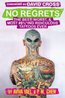   Tattoos Ever by P. M. Chen and Aviva Yael 2008, Paperback
