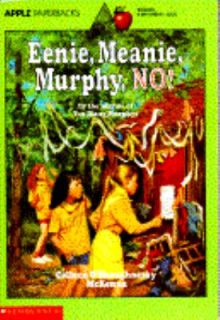 Eenie, Meenie, Murphy, No by Colleen OShaughnessy McKenna 1992 