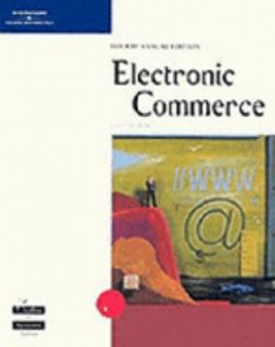 Electronic Commerce The Second Wave by Gary P. Schneider 2004 
