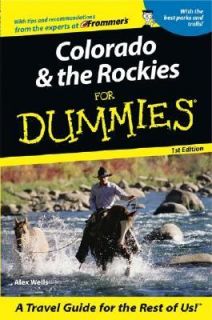 Colorado and the Rockies for Dummies by Alex Wells 2003, Paperback 