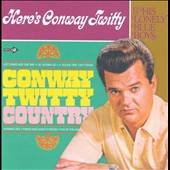 Conway Twitty Country Heres Conway Twitty and His Lonely Blue Boys by 