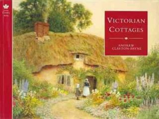 Victorian Cottages by Andrew Clayton Payne 1998, Paperback