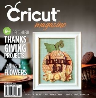 Cricut Magazine NOVEMBER 2012 Brand New Cartridge & Machine Idea Book