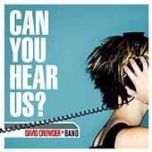 Can You Hear Us by Dave Crowder CD, Feb 2002, Six Steps Records