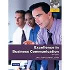Excellence in Business Communication by Courtland L. Bovee and John V 