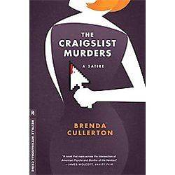 NEW The Craigslist Murders   Cullerton, BrendaCullert​o
