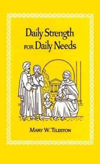 Daily Strength for Daily Needs by Mary Wilder Tileston 1988, Hardcover 