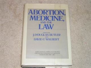   , Medicine, and the Law by J. Douglas Butler and David F. Walbert