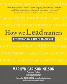 How We Lead Matters Reflections on a Life of Leadership by Marilyn 