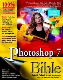 Photoshop 7 Bible by Deke McClelland 2002, Paperback