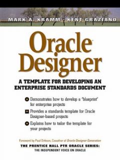 Oracle Designer A Template for Developing an Enterprise Standards 