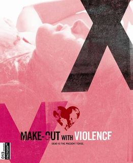 Make Out With Violence DVD, 2010