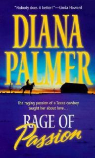 Rage of Passion by Diana Palmer 1999, Paperback