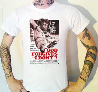 God Forgives I Dont Spaghetti Western Film T Shirt (8 Sizes) Cowboy 