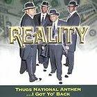 Thugs National Anthem I Got Yo Back PA Reality new 1,80 CD Swamp Dogg