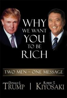   by Donald J. Trump and Robert T. Kiyosaki 2006, Hardcover